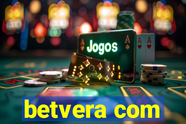 betvera com